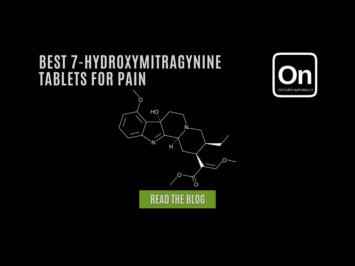 Best 7-Hydroxymitragynine Tablets For Pain