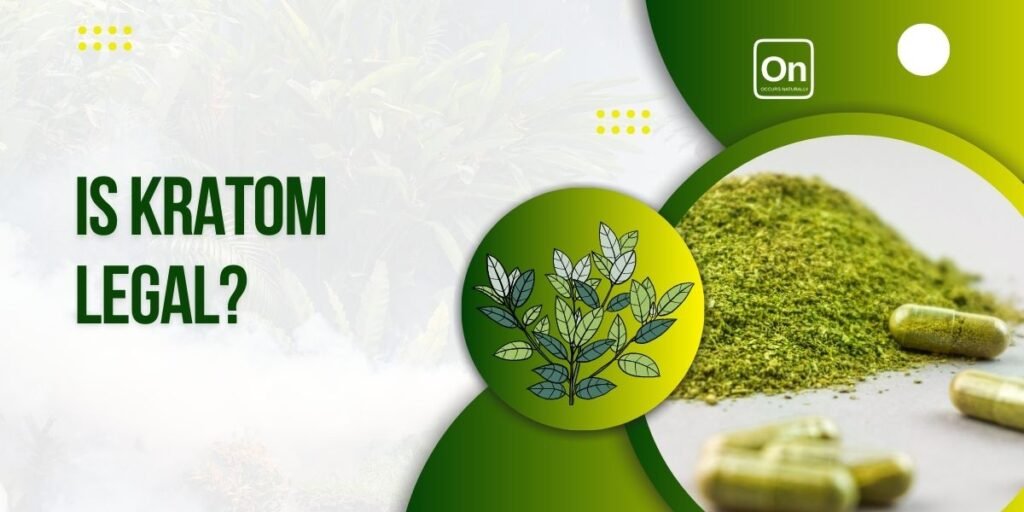 is kratom legal