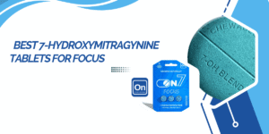 best 7-Hydroxymitragynine tablets for focus