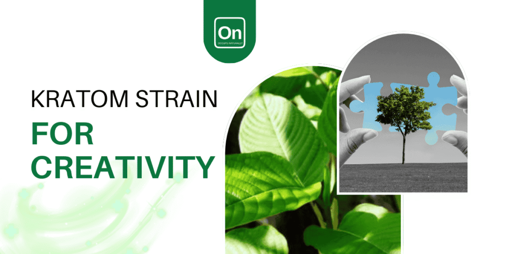 best kratom strain for creativity