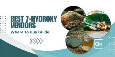 Best 7-Hydroxy Vendors: Where To Buy Guide