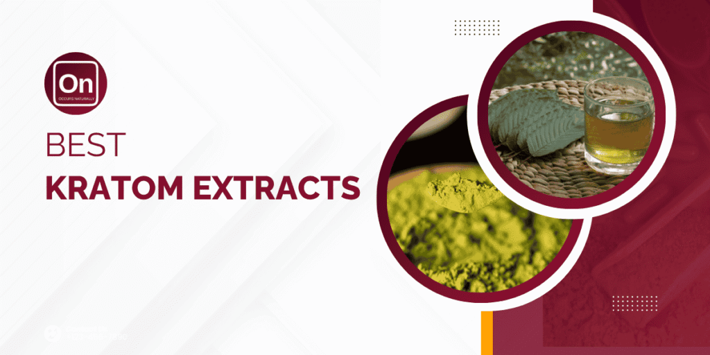 best kratom extracts - blog feature image