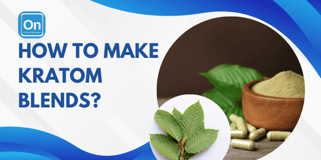 how to make kratom blends