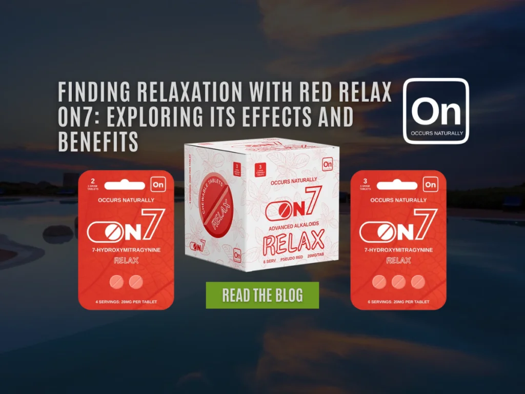 Finding Relaxation with Red Relax On7: Exploring Its Effects and Benefits