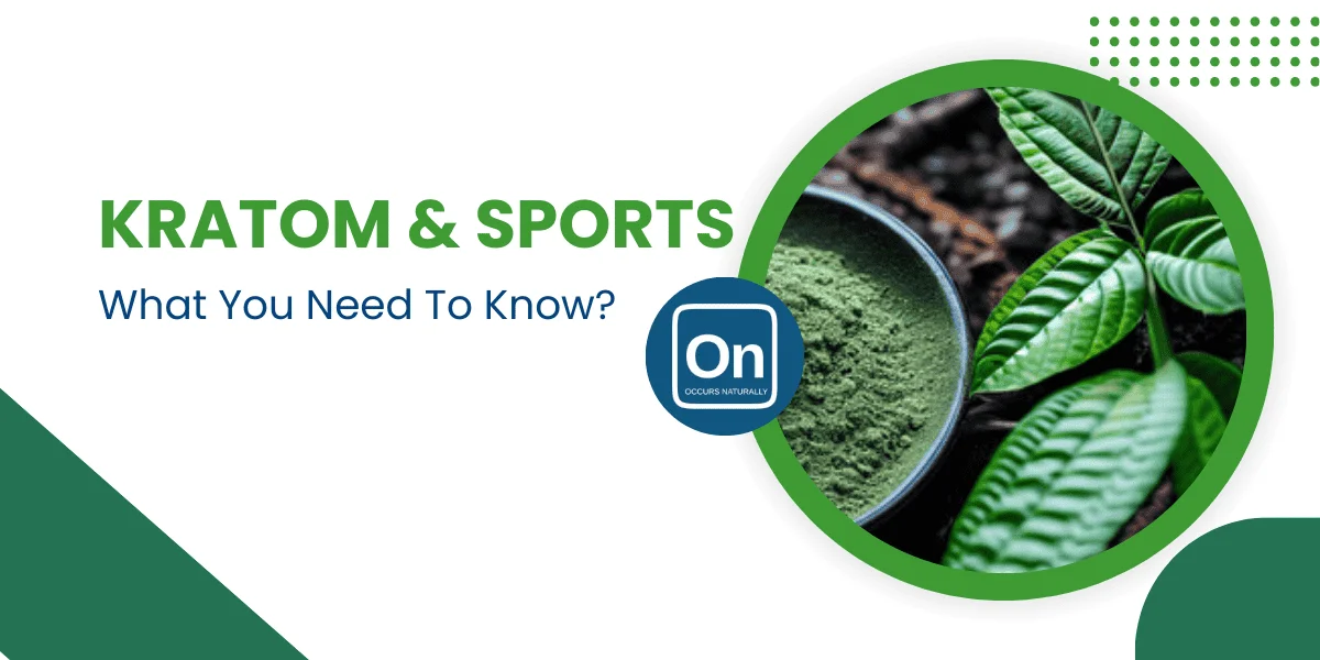 KRATOM & SPORTS